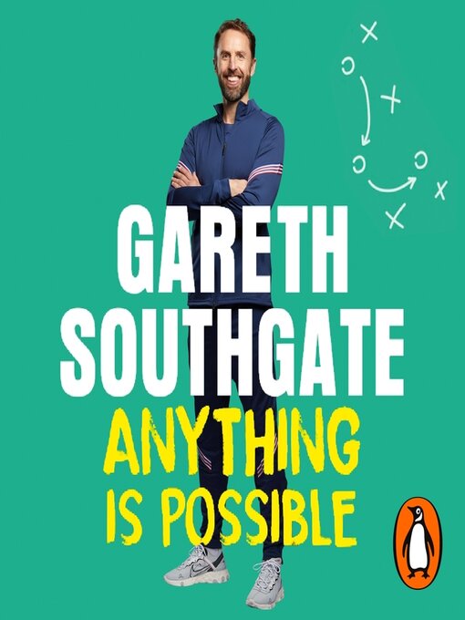 Title details for Anything is Possible by Gareth Southgate - Available